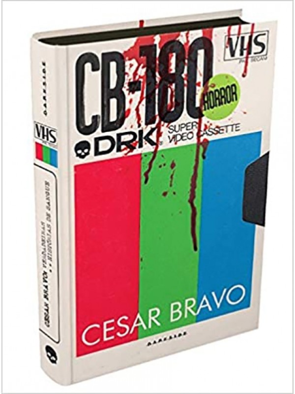 VHS - Verdadeiras histórias de sangue - Cesar Bravo