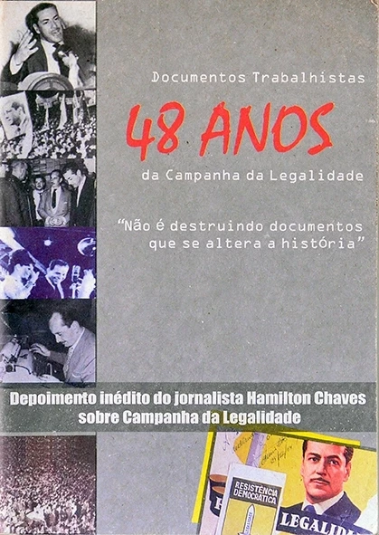 48 anos da Campanha da Legalidade