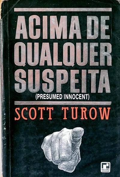 Acima de qualquer suspeita - Scott Turow