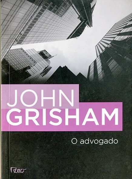 O Advogado - John Grisham