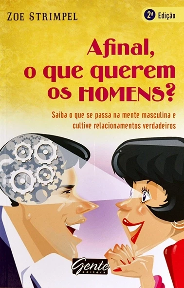 Afinal, o que querem os homens? - Zoe Strimpel