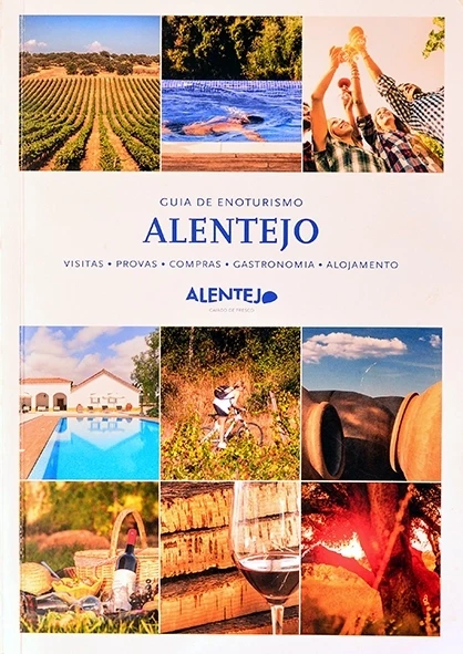 Guia de enoturismo Alentejo - Visitas, provas, compras, gastronomia e alojamento