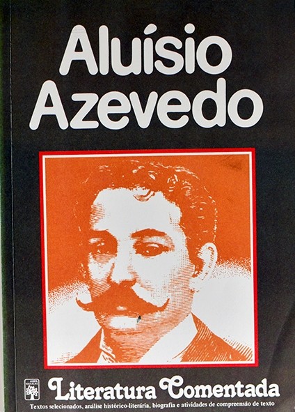 Aluisio Azevedo - Antônio Dimas