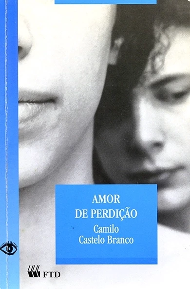 Amor de perdição - Camilo Castelo Branco
