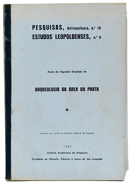 Anais do Segundo simpósio de Arqueologia da Área do Prata - Autores vários