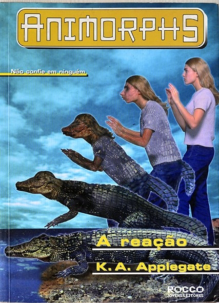 Animorphs - A Reação - K.A. Applegate