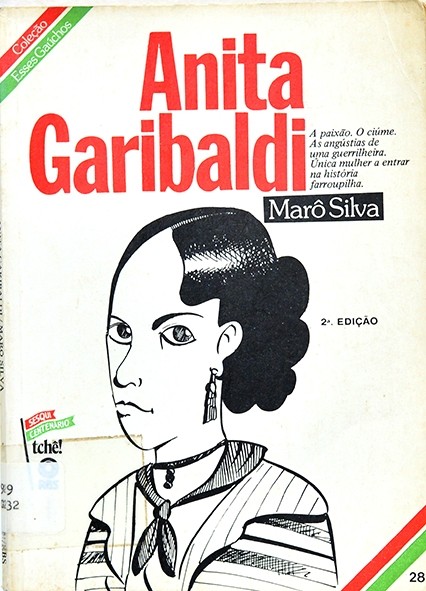 Anita Garibaldi - Marô Silva - Coleção Esses gaúchos Vol. 28