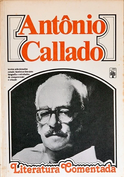 Antônio Callado - Literatura comentada