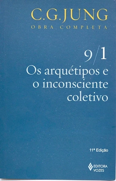 Os Arquétipos e o inconsciente coletivo 9/1 - C.G. Jung