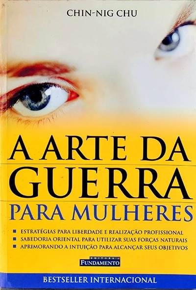 A Arte da guerra para mulheres - Chin-Nig-Chu