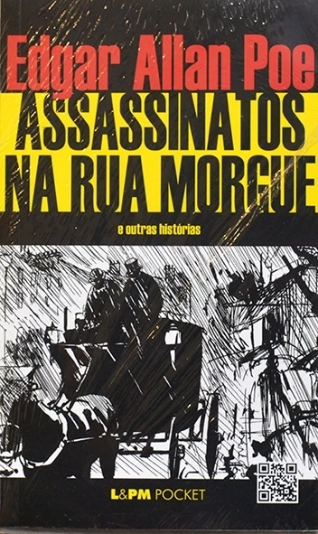 Assassinatos na Rua Morgue e outras histórias - Edgar Allan Poe