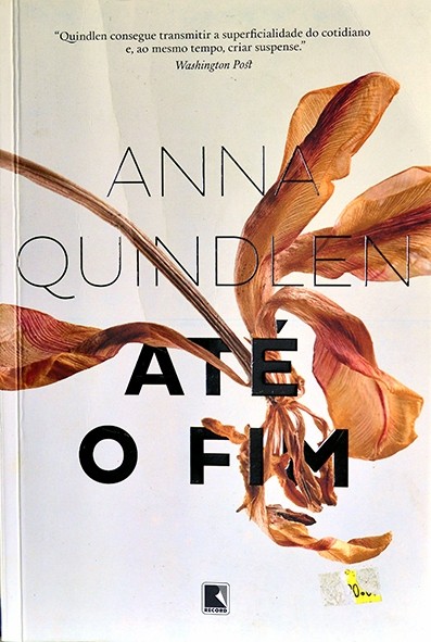 Até o fim - Anna Quindlen