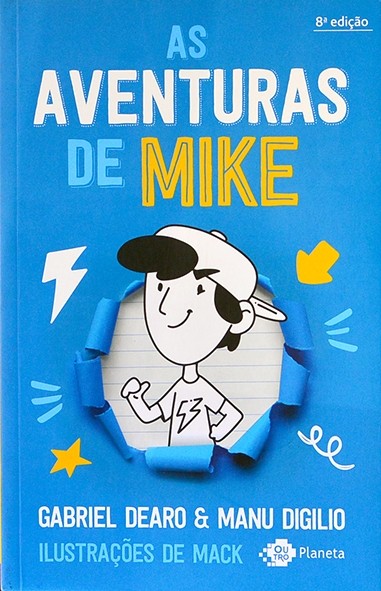 As Aventuras de Mike - Gabriel Dearo e Manu Digilio