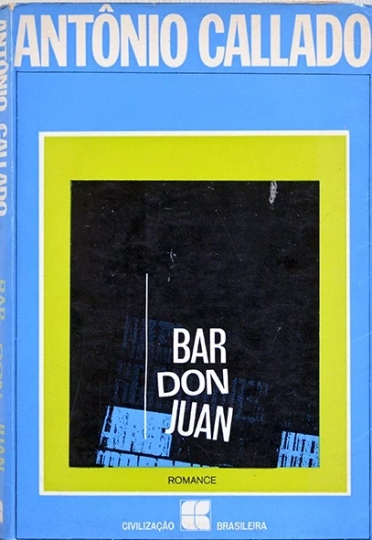 Bar Don Juan - Antônio Callado