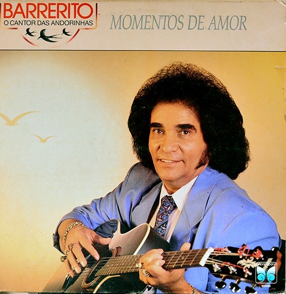 LP Momentos de amor - Barrerito - O Cantor das andorinhas