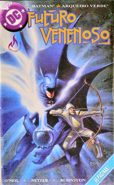 Batman & Arqueiro Verde - Futuro venenoso