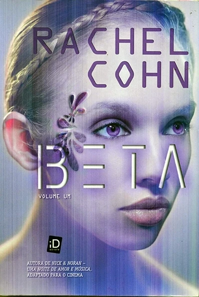 Beta - Volume 1 - Rachel Cohn
