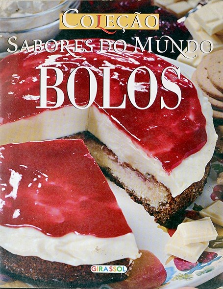 Coleção Sabores do mundo - Bolos