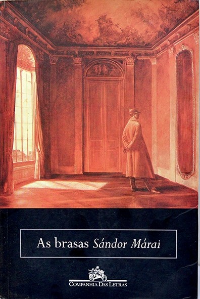 As Brasas - Sándor Márai