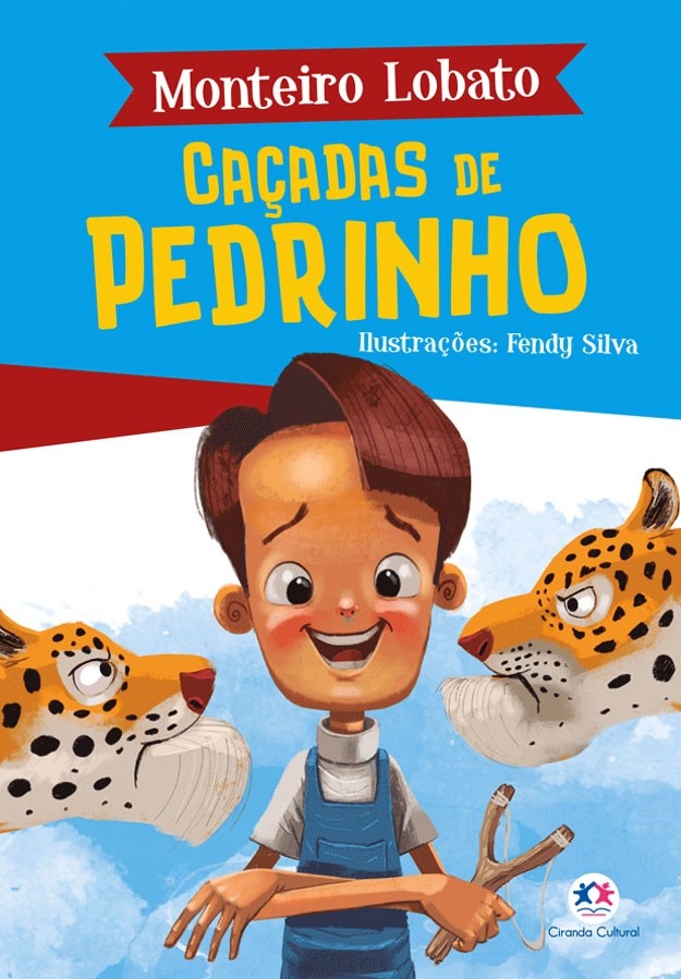 Caçadas de Pedrinho - Monteiro Lobato