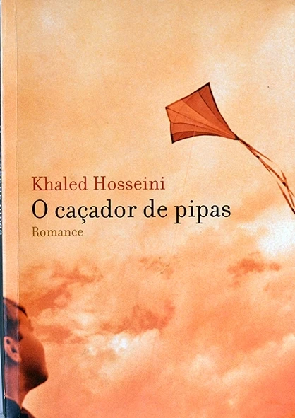 O Caçador de pipas - Khaled Hosseini