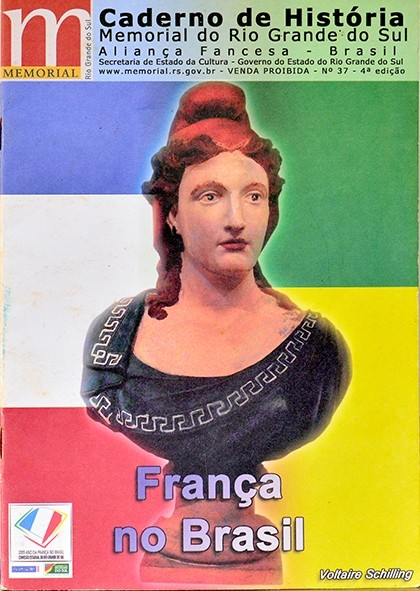 França no Brasil - Voltaire Schilling