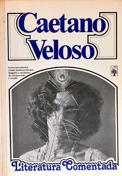 Caetano Veloso - Literatura comentada