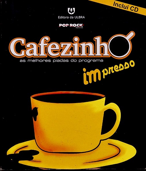 Cafezinho impresso - as melhores piadas do programa