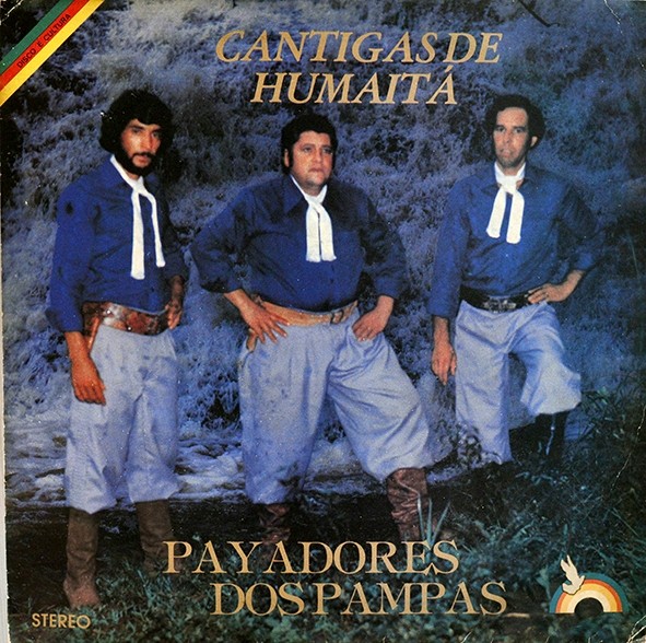 LP Cantigas de Humaitá - Payadores dos pampas