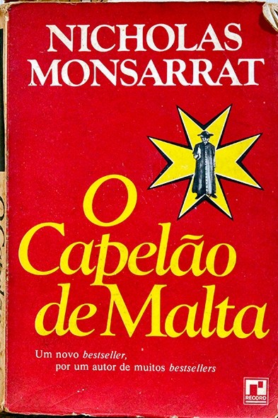 O Capelão de Malta - Nicholas Monsarrat