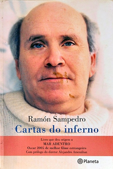 Cartas do inferno - Ramón Sampedro