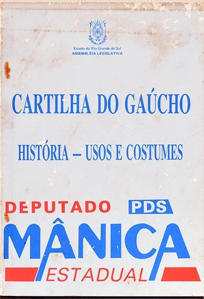 Cartilha do gaúcho - história - usos e costumes - Wilson Mânica