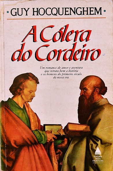 A Cólera do Cordeiro - Guy Hocquenghen