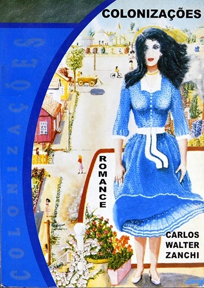 Colonizações - Carlos Walter Zanchi