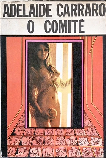 O Comitê - Adelaide Carraro
