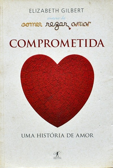 Comprometida - Elizabeth Gilbert