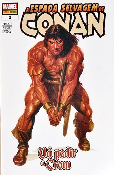 A Espada selvagem de Conan Nº 2 - Vá pedir a Crom