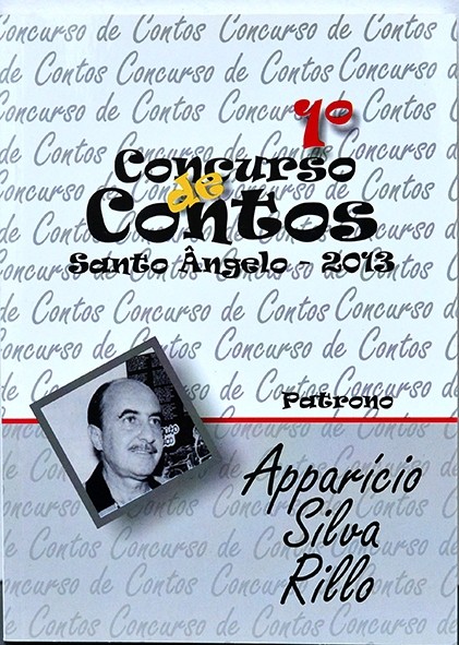 1º Concurso de contos Santo Ângelo 2013 - Autores vários