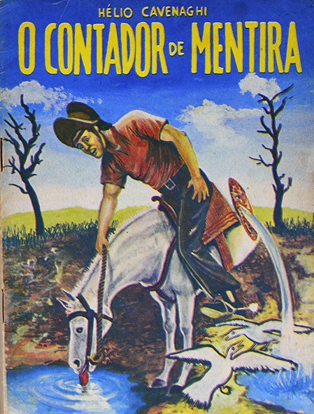 O Contador de mentira - Hélio Cavenaghi