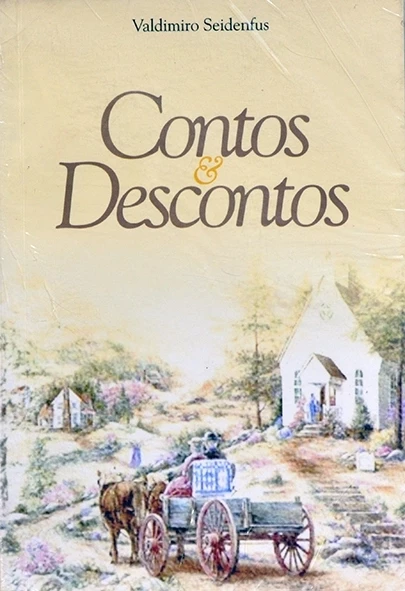 Contos & descontos - Valdimiro Seidenfus