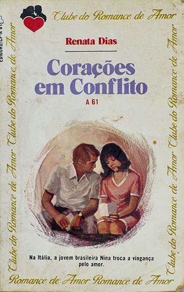 Corações em conflito - Renata Dias