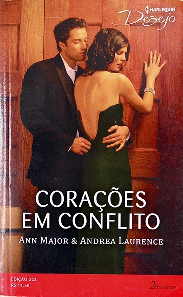Corações em conflito - Ann Major e Andrea Laurence