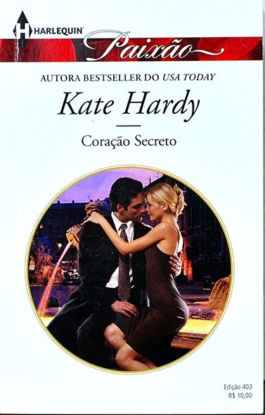 Série Paixão - Coração secreto - Kate Hardy
