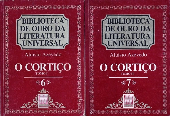 O Cortiço - Tomos I e II - Aluísio Azevedo