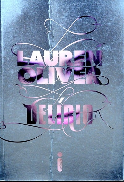 Delírio - Lauren Oliver