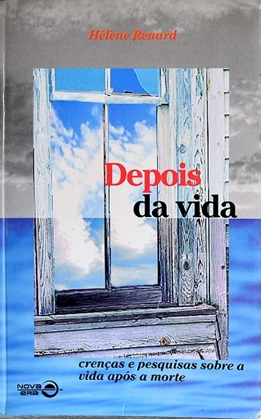 Depois da vida - Hélène Renard