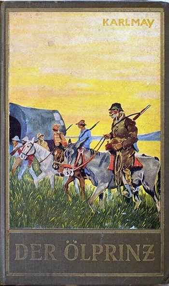 Der Ölprinz - Karl Mai