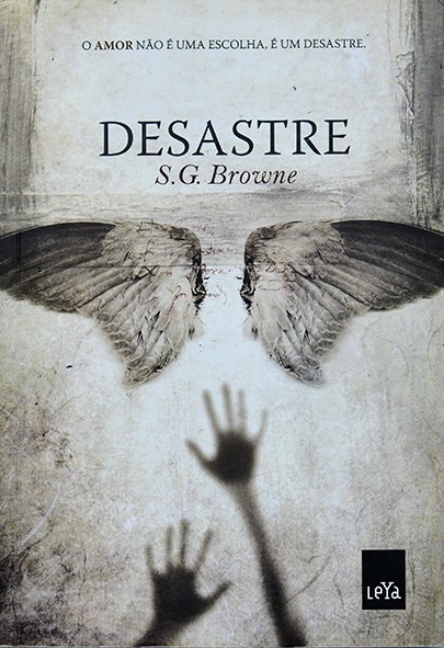 Desastre - S.G. Browne