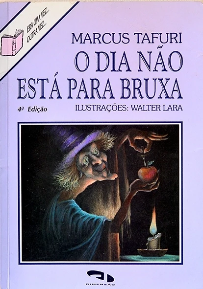 O Dia não está para bruxa - Marcos Tafuri