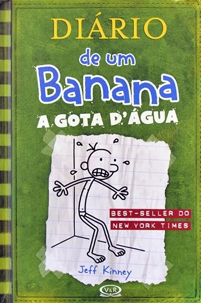 Diário de um banana Nº 3 - A Gota d'água - Jeff Kinney